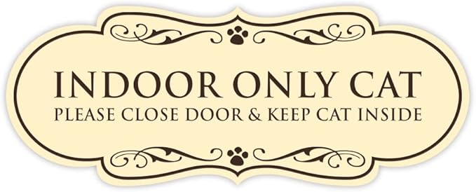 Designer Paws, INDOOR ONLY CAT Please Close Door & Keep Cat Inside (Ivory/Dark Brown) - Small