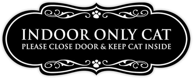 Designer Paws, INDOOR ONLY CAT Please Close Door & Keep Cat Inside (Black) - Small