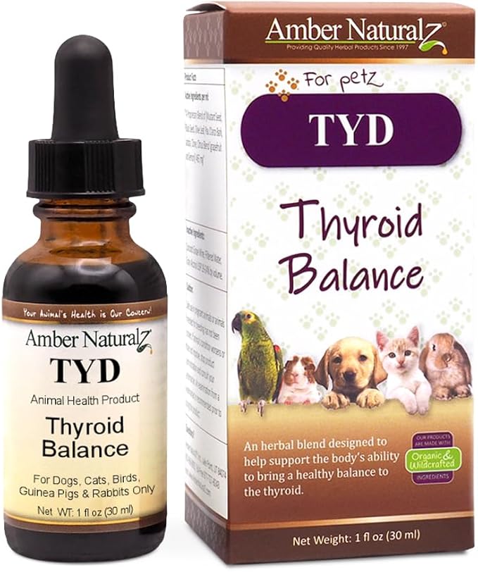 Amber NaturalZ TYD Thyroid Balance Herbal Supplement for Dogs, Cats, Birds, Guinea Pigs, and Rabbits | Herbal Pet Supplement for Thyroid Health | 1 Fluid Ounce Glass Bottle | Manufactured in The USA