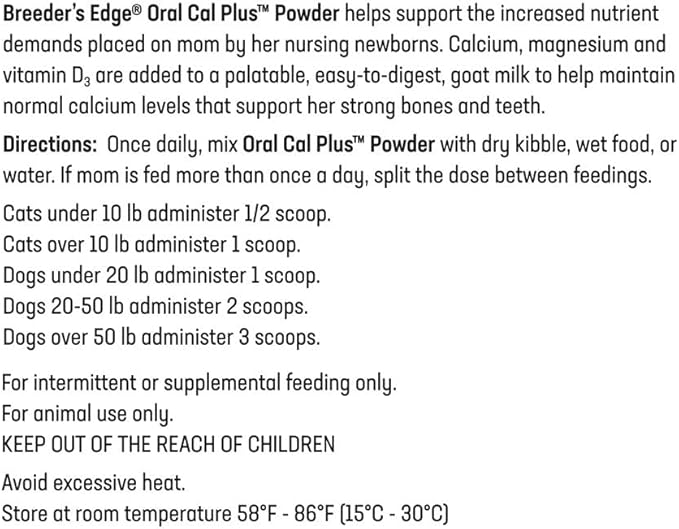 Breeder’s Edge Oral Cal Plus Powder, Calcium & Vitamin D₃ Whelping Supplement for Nursing Dogs and Cats, Supports Healthy Bones, Teeth & Lactation, 300g