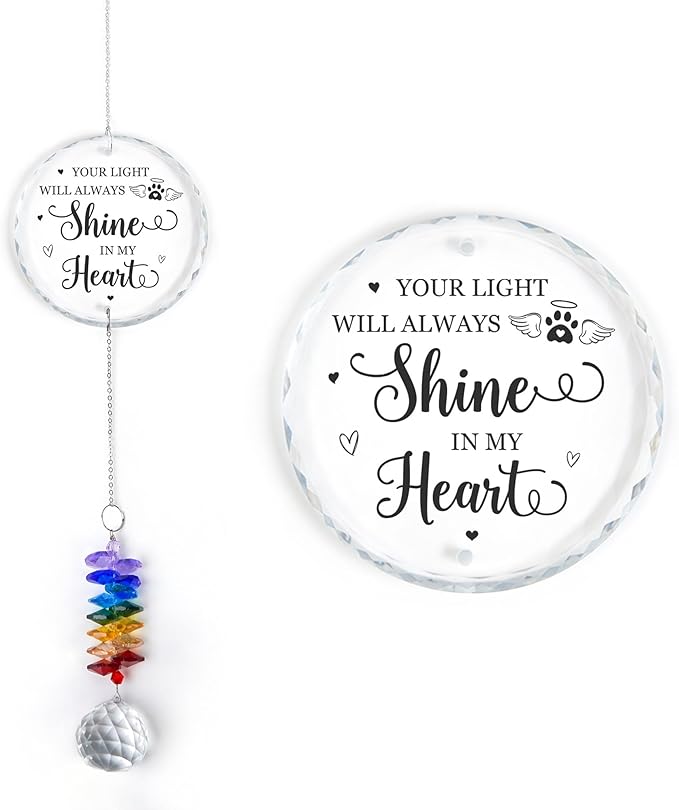 Pet Memorial Suncatcher Your Light Will Always Shine in My Heart - Dog Memorial Gifts - Pet Loss - Thoughtful Dogs and Cats Remembrance - Pet Sympathy - Bereavement Gift