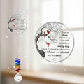 Memorial Suncatcher Ornament Sympathy Gift for Loss of Loved One - Crystal Rainbow Maker - Those we Love Don't go Away - Hanging Crystal Decor - Loss of Family Pet