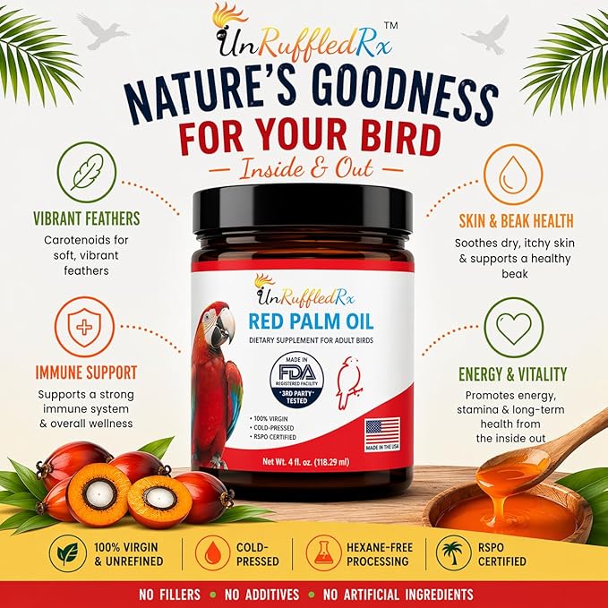 UnRuffledRx™ Red Palm Oil for Birds & Parrots - Provides Nutritional Support - Ethically Produced Organic Red Palm Oil to Support Feather & Skin Health