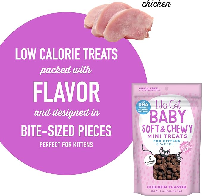 Tiki Cat Baby Soft & Chewy, Chicken Flavored, Low-Calorie, Mini Treats for Kittens 6 Weeks+, 2 oz. Pouch (Pack of 2)