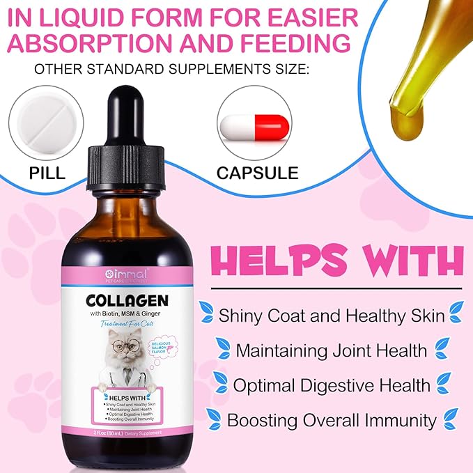 Collagen for Cats 2 fl.oz, Liquid Collagen for Cats Drops, Premium Grass-fed Collagens for Cat Skin and Coat Supplement, Itch Relief for Cat with Allergies Immunity, with Bovine Collagens, Biotin, MSM