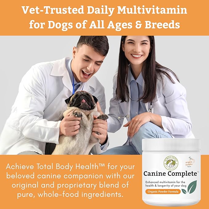 Wholistic Pet Organics Canine Complete - Dog Multivitamin Powder - 8 oz - Daily Dog Vitamins and Supplements for Homemade Food - Immune System, Skin, Coat & Overall Health - All Breeds - 22 Scoops