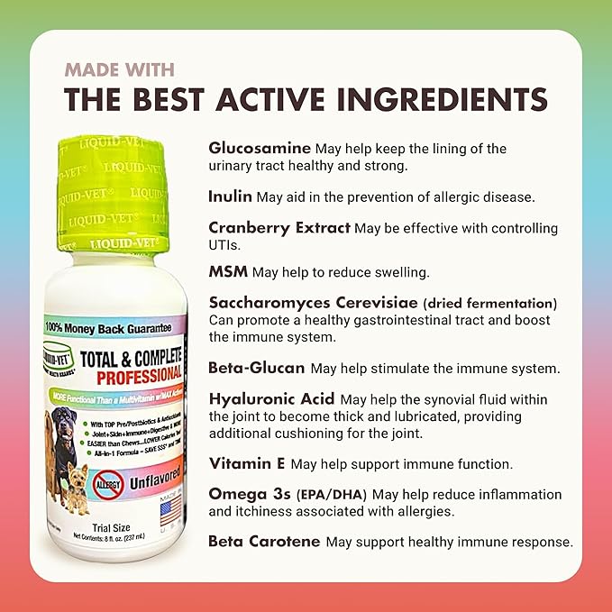 LIQUID-VET Total & Complete Support for Dogs – Joint, Allergy, Digestive & Immune Health – 10 Active Ingredients in 1 - Made for Picky Eaters (8 Fluid Ounces, Unflavored)