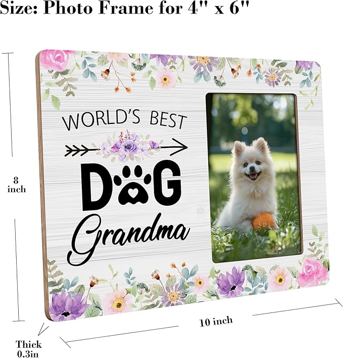 Dog Grandma Picture Frame Gifts, Love Gift for Dog Grandmother, World’s Best Dogs Grandma Frames Fits 4x6 Photo